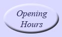 Opening Hours